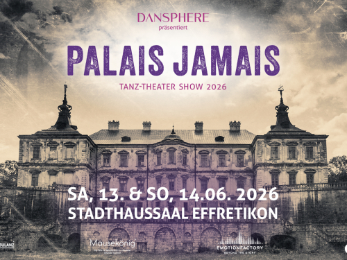 MAUSEKÖNIG SHOW 2026: PALAIS JAMAIS - DIE SUCHE NACH DEN EMOTIONEN